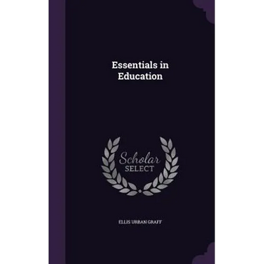 Essentials in Education