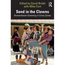 Send in the Clowns: Humanitarian Clowning in Crisis Zones