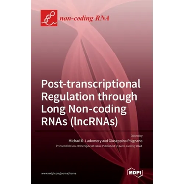 Post-transcriptional Regulation through Long Noncoding RNAs (lncRNAs)