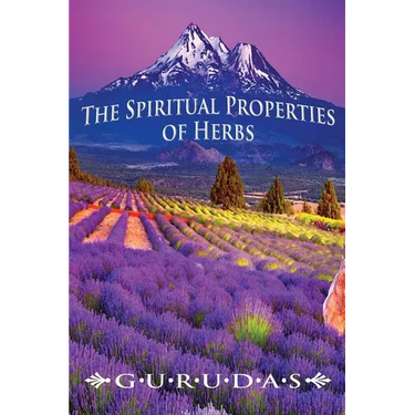 The Spiritual Properties of Herbs
