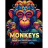 Monkeys: A Large Print A4 Colouring Book
