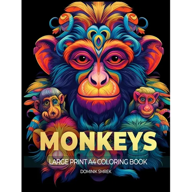 Monkeys: A Large Print A4 Colouring Book
