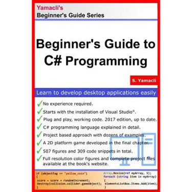 Beginner's Guide to C# Programming: A Practical Approach in Visual Studio