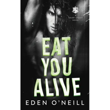 Eat You Alive