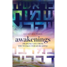 Awakenings: Drawing Life from the Weekly Torah Reading
