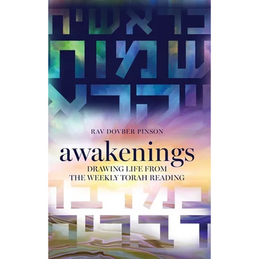 Awakenings: Drawing Life from the Weekly Torah Reading