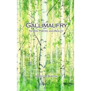 Gallimaufry: Fiction, Poetry, and Reality