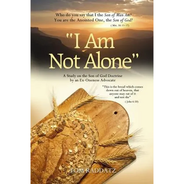 I Am Not Alone: A Study on the Son of God Doctrine by an Ex-Oneness Advocate
