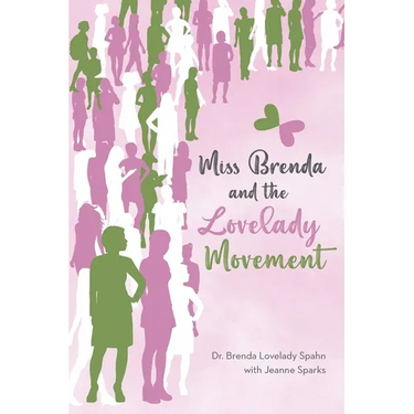 Miss Brenda and the Lovelady Movement