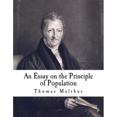 An Essay on the Principle of Population: The Future Improvement of Society