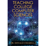 Teaching College Computer Sciences