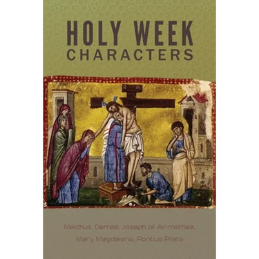 Holy Week Characters