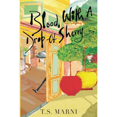 Blood, With A Drop of Sherry