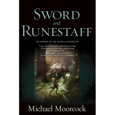 Sword and Runestaff: The Sword of the Dawn and the Runestaff