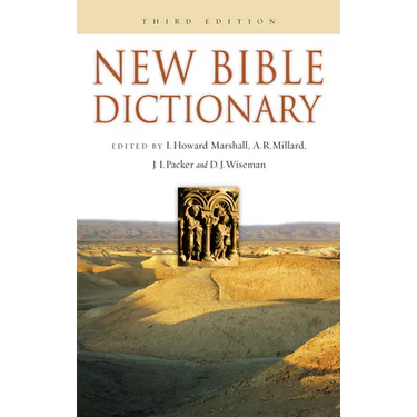 New Bible Dictionary: Volume 1