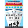 The Autonomous Cruiser