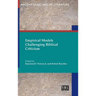 Empirical Models Challenging Biblical Criticism