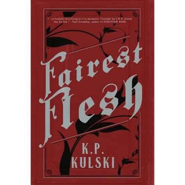 Fairest Flesh