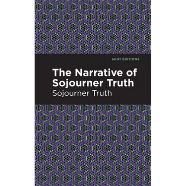 The Narrative of Sojourner Truth