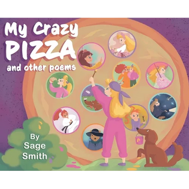 My Crazy Pizza: and other poems