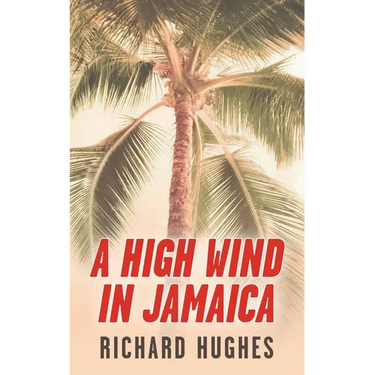 A High Wind in Jamaica
