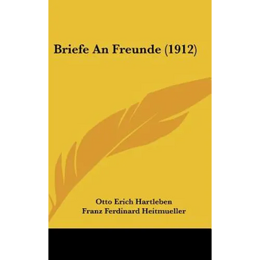 Briefe An Freunde (1912)