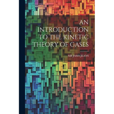 An Introduction to the Kinetic Theory of Gases