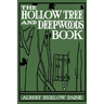 The Hollow Tree and Deep Woods Book
