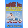 Land Contract Homes: The Top 10 Mistakes Home Buyers Make... and How to Avoid Them!
