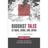 Buddhist Tales of India, China, and Japan: Japanese Section