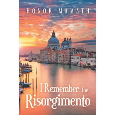 I Remember the Risorgimento