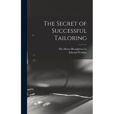 The Secret of Successful Tailoring