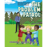 The Problem Patrol