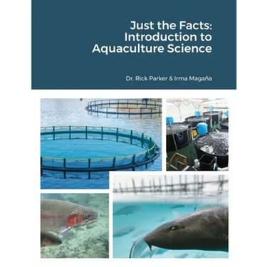 Just the Facts: Introduction to Aquaculture Science