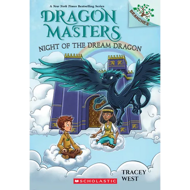 Night of the Dream Dragon: A Branches Book (Dragon Masters #28): Volume 28