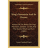 King's Mountain And Its Heroes: History Of The Battle Of King's Mountain, October 7, 1780, And The Events Which Led To It (1881)