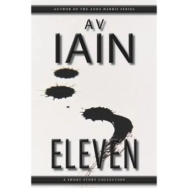 Eleven: A Short Story Collection