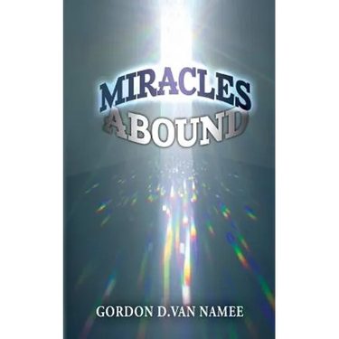 Miracles Abound: Are You Walking in the Path of Miracles?