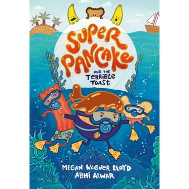 Super Pancake and the Terrible Toast: (A Graphic Novel)