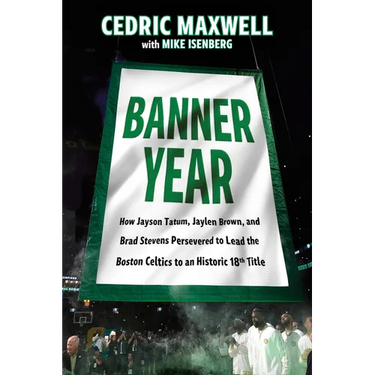 Banner Year: How Jayson Tatum, Jaylen Brown, and Brad Stevens Persevered to Lead the Boston Celtics to a Record-Breaking Title