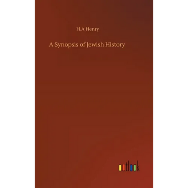 A Synopsis of Jewish History
