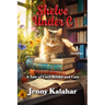 Shelve Under C: A Tale of Used Books and Cats