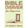 Bible Overview for Beginners