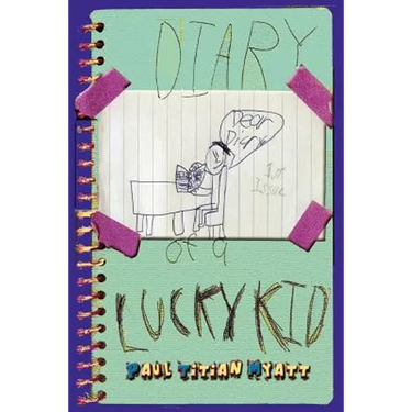Diary Of A Lucky Kid