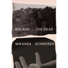 Iris and the Dead