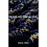 Policing Post-Conflict Cities