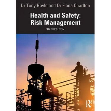 Health and Safety: Risk Management