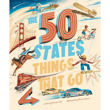 The 50 States: Things That Go