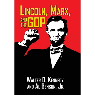 Lincoln, Marx, and the GOP