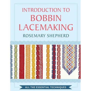 An Introduction to Bobbin Lace Making